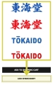 Tokaido Kata Master